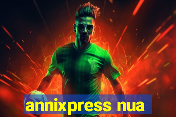 annixpress nua